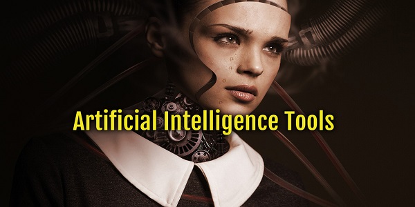 A List of Artificial Intelligence Tools You Can Use Today