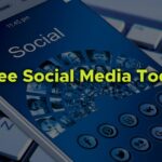 Unlocking Your Online Presence: 10 Free Social Media Tools You Need to Know About