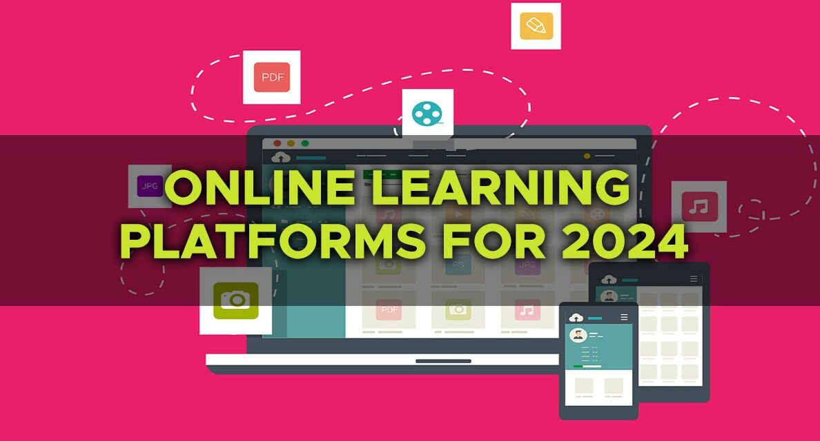 The 14 Best Online Learning Platforms for 2024